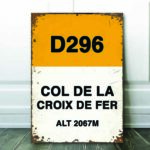croix de fer Tour de France sign